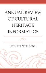 Annual Review of Cultural Heritage Informatics - 