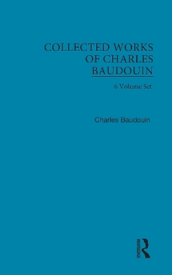 Collected Works of Charles Baudouin - Charles Baudouin