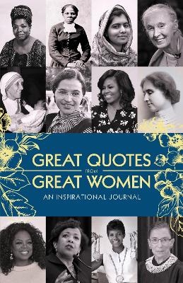 Great Quotes from Great Women Journal -  Sourcebooks