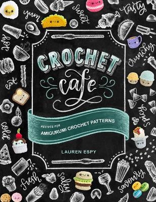 Crochet Cafe - Lauren Espy