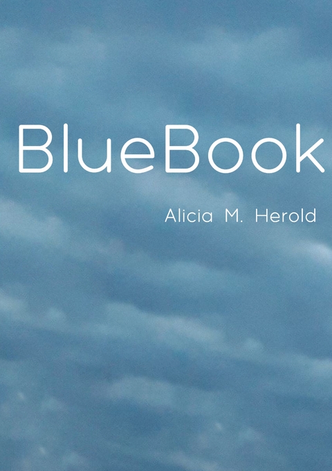 BlueBook - Alicia M. Herold