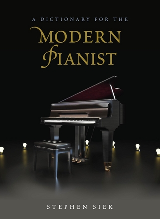Dictionary for the Modern Pianist
