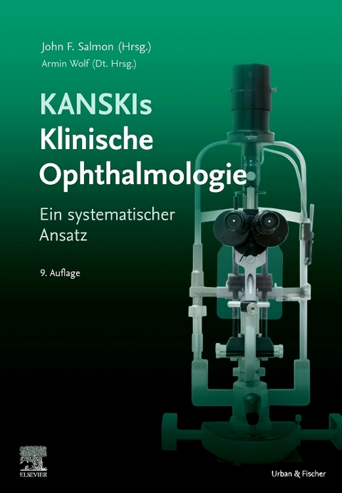 Kanskis Klinische Ophthalmologie - John F. Salmon