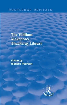 The William Makepeace Thackeray Library - 