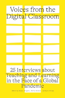 Voices from the Digital Classroom