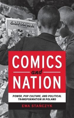 Comics and Nation - Ewa Stanczyk
