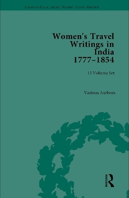 Women's Travel Writings in India 1777&ndash;1854 - 