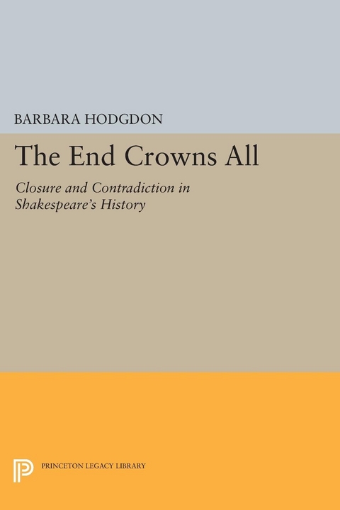 The End Crowns All - Barbara Hodgdon