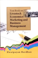 Text Book on Livestock Economics/ Marketing and Business Management -  Dwaipayan Bardhan