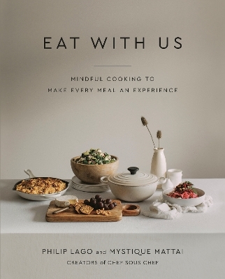 Eat With Us - Philip Lago, Mystique Mattai