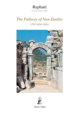 The Pathway of Non-Duality