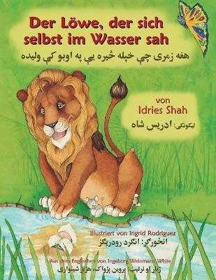 Der Löwe, der sich selbst im Wasser sah