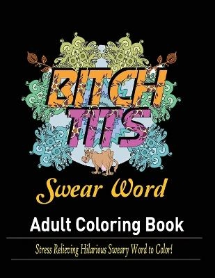 Swear Words Adult coloring book - Mainland Publisher