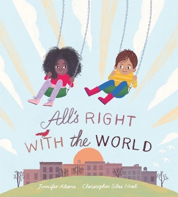 All&rsquo;s Right with the World - Jennifer Adams