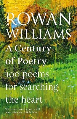 A Century of Poetry - Rowan Williams