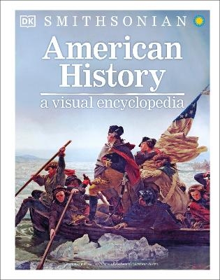 American History: A Visual Encyclopedia -  Dk