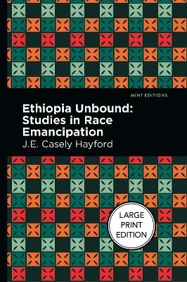 Ethiopia Unbound - J.E. Casley Hayford