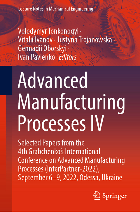 Advanced Manufacturing Processes IV - 