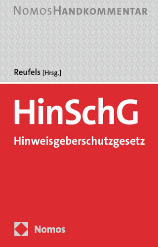 HinSchG: Hinweisgeberschutzgesetz