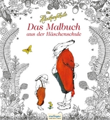 Die H&auml;schenschule: Das Malbuch aus der H&auml;schenschule - Albert Sixtus
