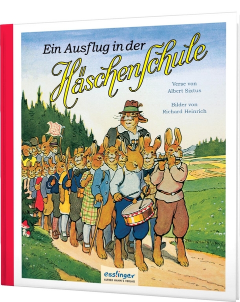 Die H&auml;schenschule 2: Ein Ausflug in der H&auml;schenschule - Albert Sixtus