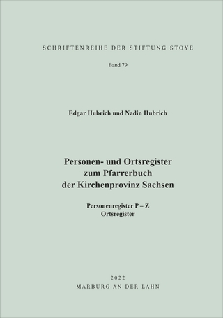 Personen- und Ortsregister zum Pfarrerbuch der Kirchenprovinz Sachsen