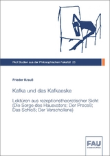 Kafka und das Kafkaeske - Frieder Krauß