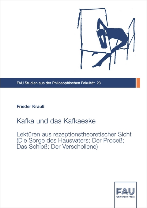 Kafka und das Kafkaeske - Frieder Krauß