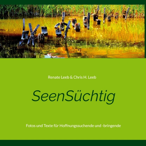 SeenS&uuml;chtig - Renate Leeb, Chris H. Leeb