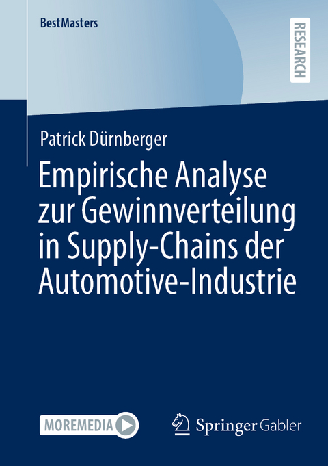 Empirische Analyse zur Gewinnverteilung in Supply-Chains der Automotive-Industrie - Patrick D&uuml;rnberger