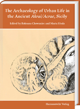 The Archaeology of Urban Life in the Ancient Akrai/Acrae, Sicily - 