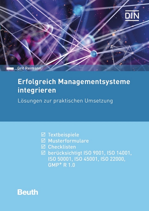 Erfolgreich Managementsysteme integrieren - Buch mit E-Book - Grit Reimann