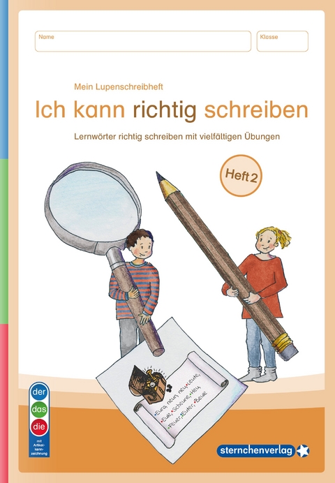 Mein Lupenschreibheft 2 - Ich kann richtig schreiben - Ausgabe mit Artikelkennzeichnung (DaZ) - Katrin Langhans