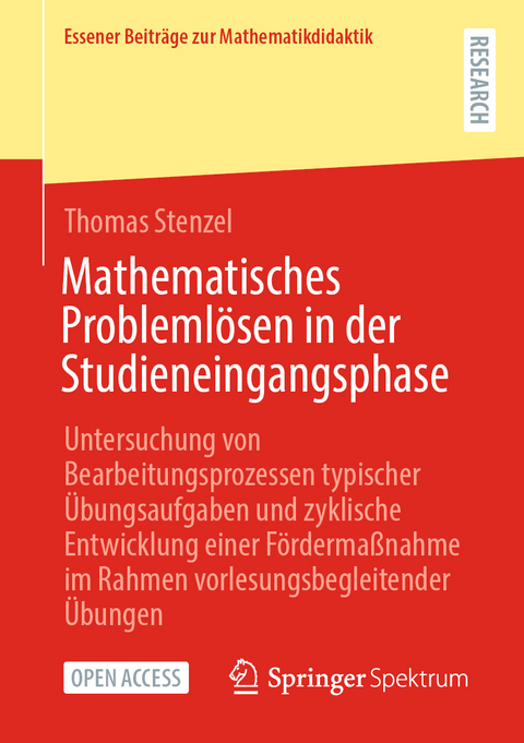 Mathematisches Problemlösen in der Studieneingangsphase - Thomas Stenzel
