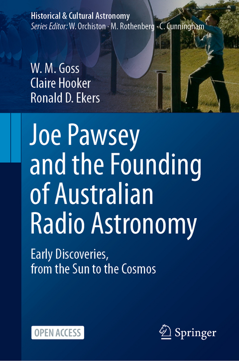 Joe Pawsey and the Founding of Australian Radio Astronomy - W. M. Goss, Claire Hooker, Ronald D. Ekers