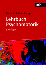 Lehrbuch Psychomotorik - Stefanie Kuhlenkamp