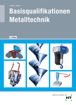 eBook inside: Buch und eBook Basisqualifikationen Metalltechnik