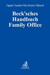 Beck'sches Handbuch Family Office - 