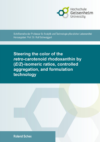 Steering the color of the <i>retro</i>-carotenoid rhodoxanthin by (<i>E/Z</i>)-isomeric ratios, controlled aggregation, and formulation technology