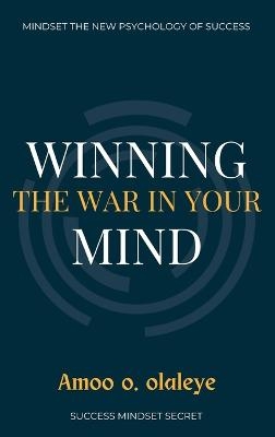 Winning The War In Your Mind