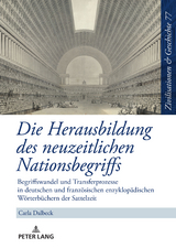 Die Herausbildung des neuzeitlichen Nationsbegriffs - Carla Dalbeck