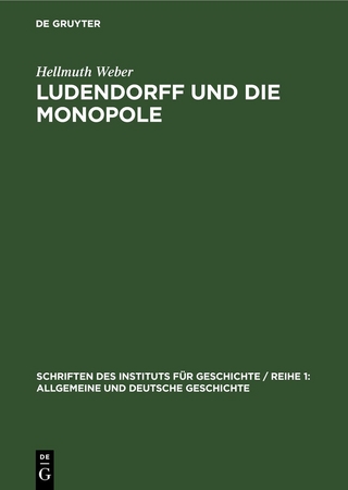 Ludendorff und die Monopole