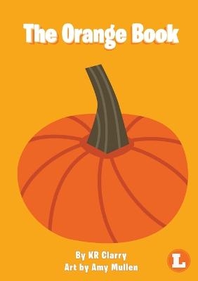 The Orange Book - Kr Clarry
