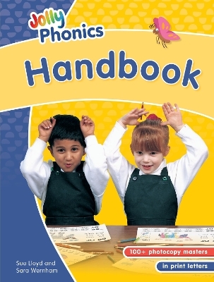 Jolly Phonics Handbook - Sue Lloyd, Sara Wernham