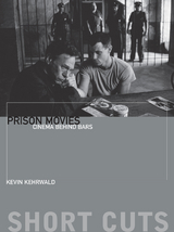 Prison Movies -  Kevin Kehrwald