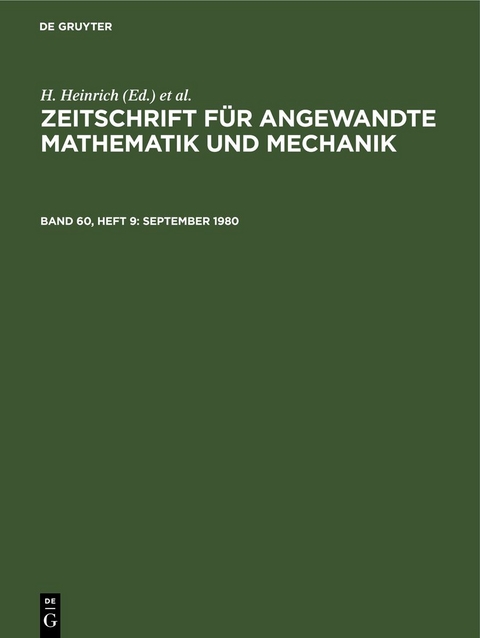 Zeitschrift f&uuml;r Angewandte Mathematik und Mechanik / September 1980 - 