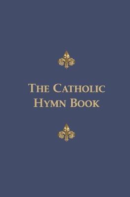 The Catholic Hymn Book