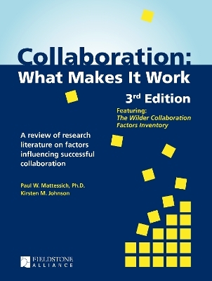 Collaboration - Paul W. Mattessich, Kirsten M. Johnson