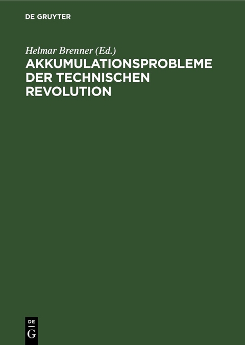 Akkumulationsprobleme der technischen Revolution - 