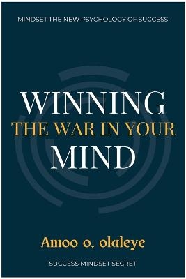Winning The War In Your Mind
